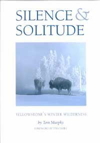 Silence & Solitude: Yellowstone&