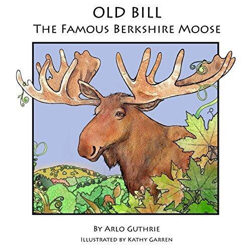 Old Bill: The Famous Berkshire Moose