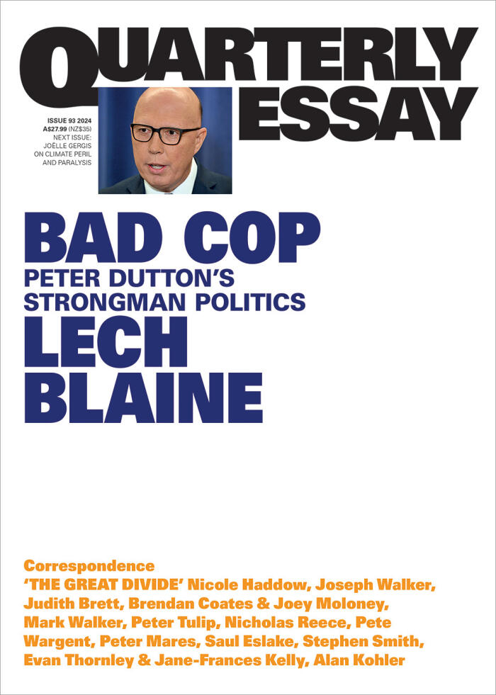Bad Cop: Peter Dutton's Strongman Politics