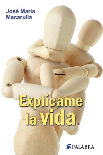 Explícame la vida (dBolsillo MC nº 821)