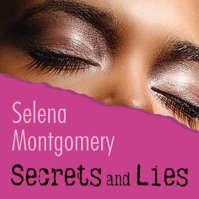 Secrets and Lies