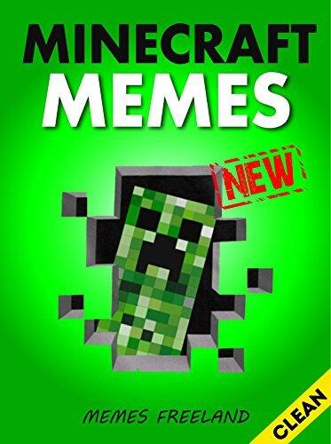 Memes: Unofficial Minecraft Memes & Jokes Book 2017 (Book 6)