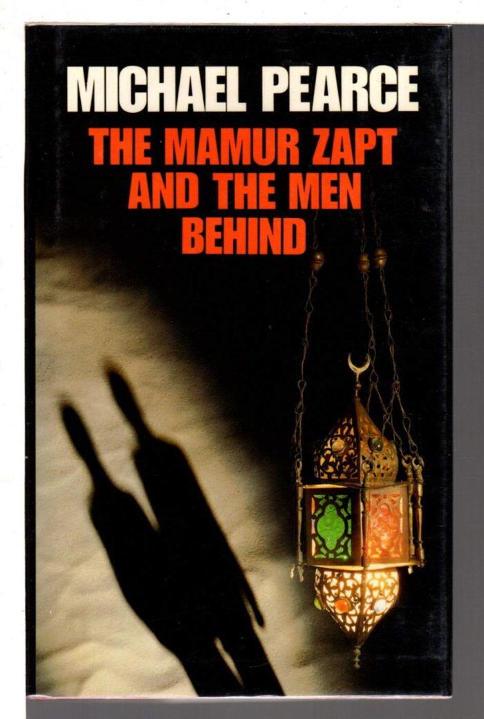 The Mamur Zapt and the Men Behind