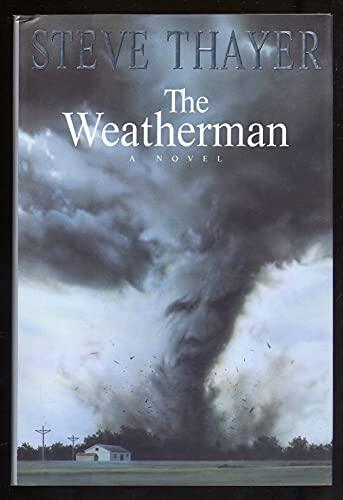 The Weatherman: A Novel