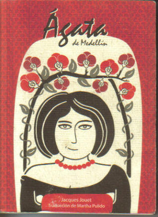 Ágata de Medellín