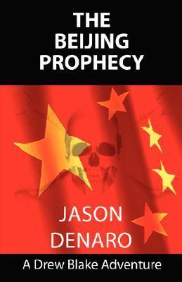 The Beijing Prophecy
