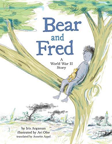 Bear and Fred: A World War II Story
