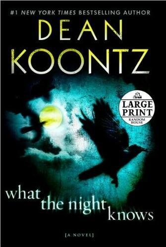What the Night Knows (Large Print)