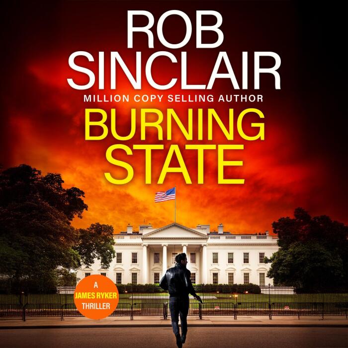 Burning State: James Ryker, Book 8