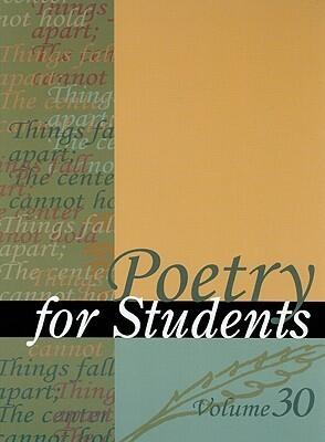 Poetry for Students, Volume 30