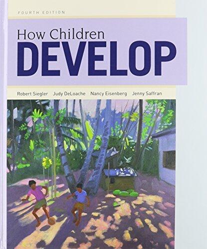 By Robert S. Siegler How Children Develop & LaunchPad 6 month access card (Fourth Edition) [Paperback]