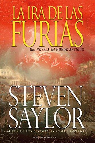 La ira de las furias (Novela histórica)