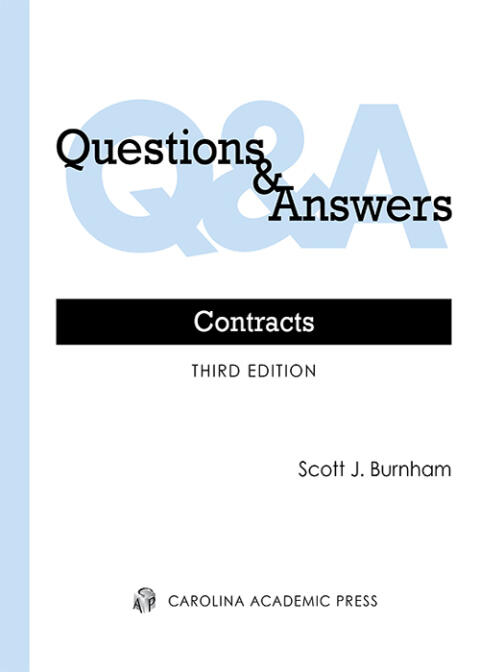 Questions and Answers: Contracts (Third Edition)