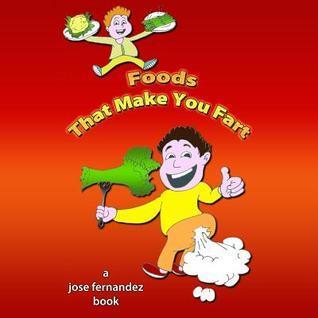 Foods That Make You Fart