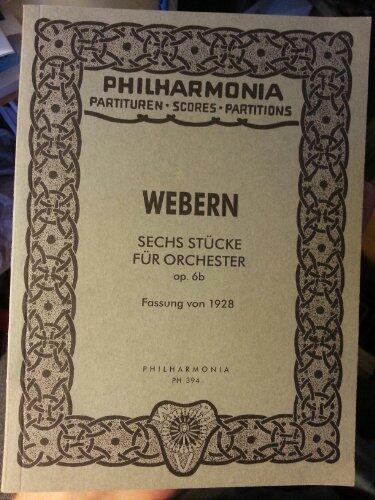 Sechs Stucke Fur Orchester Op. 6B