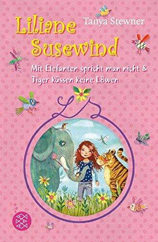 Mit Elefanten spricht man nicht & Tiger küssen keine Löwen