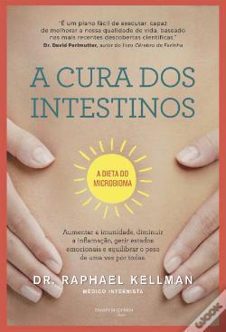 A Cura dos Intestinos: a dieta do microbioma