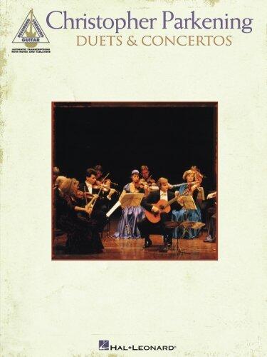 Christopher Parkening - Duets & Concertos Songbook