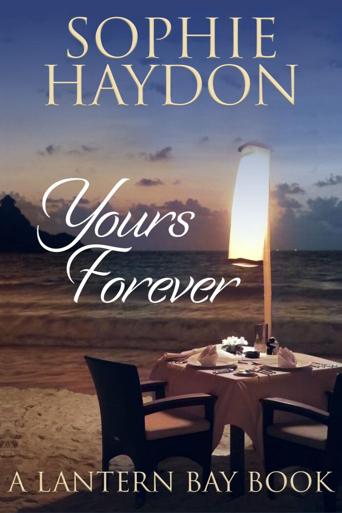 Yours Forever: A Heartwarming New Zealand Romance About Secrets, Second Chances, and Finding Home