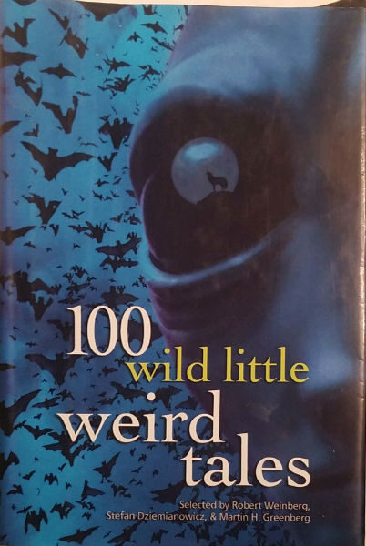 100 Wild Little Weird Tales