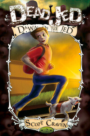 Dead Jed: Dawn Of The Jed