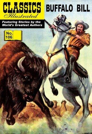 Buffalo Bill (with panel zoom) - Classics Illustrated