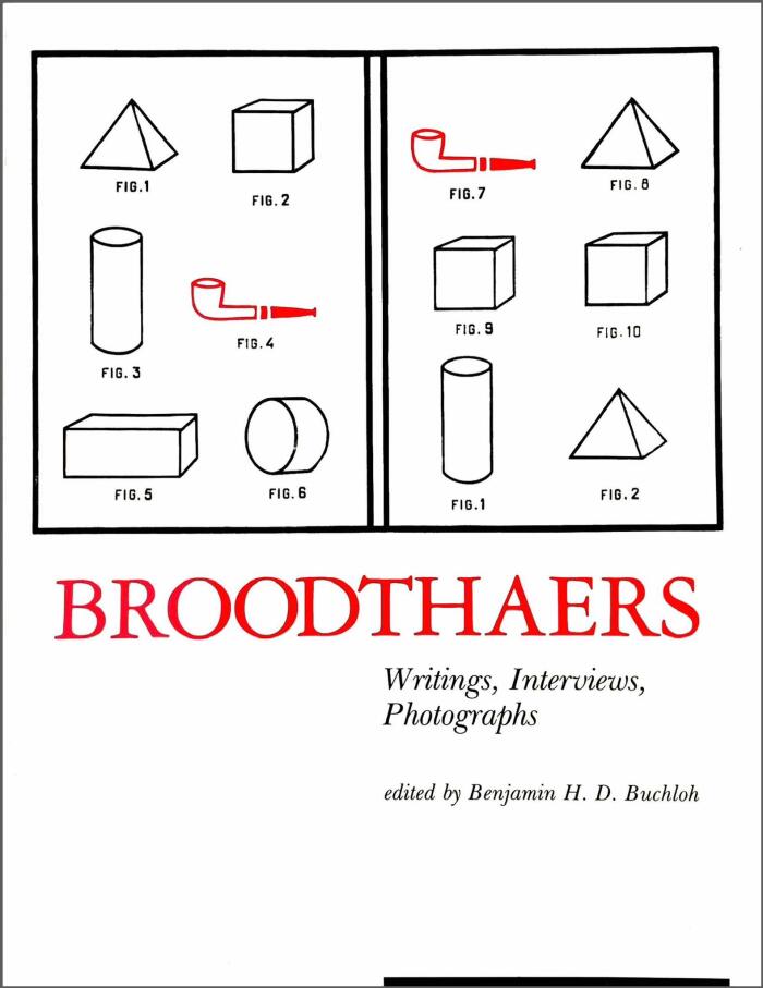 Broodthaers: Writings, Interviews Photographs
