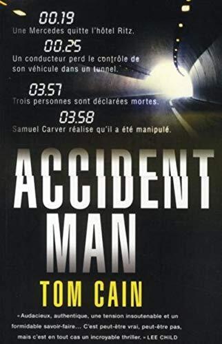 The Accident Man