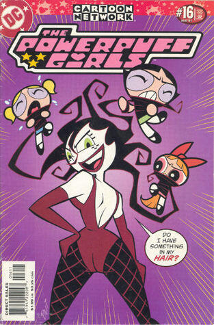 The Powerpuff Girls #16 - Hell Toupee; Five Green Vandals