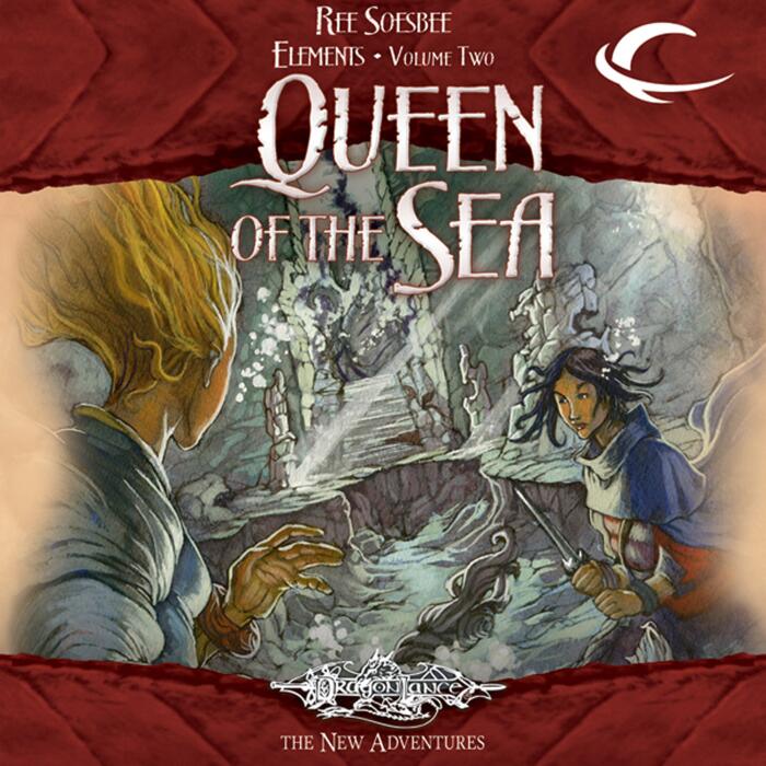 Queen of the Sea: Dragonlance: The New Adventures: Elements Trilogy, Book 2
