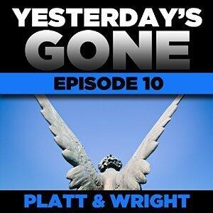Yesterday's Gone: Episode 10