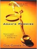 Adam's Promise: Faith on the Line #1