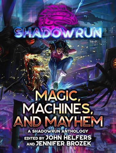 Shadowrun: Magic, Machines, and Mayhem