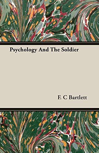Psychology And The Soldier