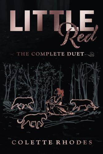 Little Red: The Complete Duet: A Paranormal Reverse Harem Red Riding Hood Retelling