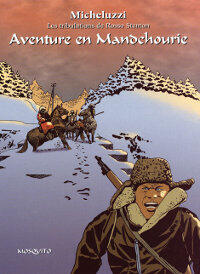 Les tribulations de Rosso Stenton, Tome 2: Aventure en Mandchourie