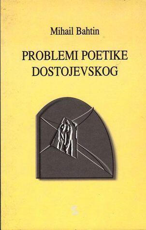 Problemi poetike Dostojevskog