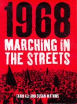 1968 Marching In the Streets