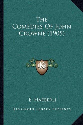 The Comedies of John Crowne