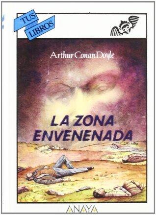 La Zona Envenenada