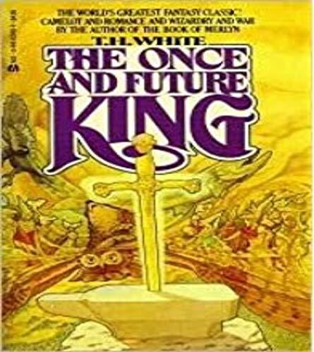 The Once and Future King