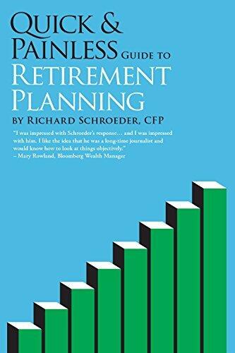 Quick & Painless Guide to Retirement Planning