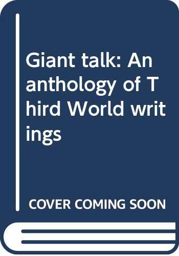 Giant talk: An anthology of Third World writings