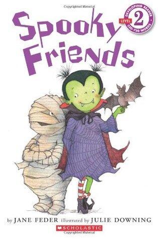 Scholastic Reader Level 2: Spooky Friends