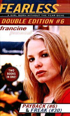 Fearless: Double Edition #6: Payback (#6) / Freak