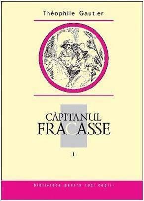 Capitanul Fracasse volumul 1