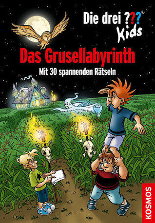 Die drei ??? Kids, Das Grusellabyrinth: Mit 30 spannenden Rätseln