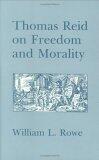 Thomas Reid on Freedom and Morality