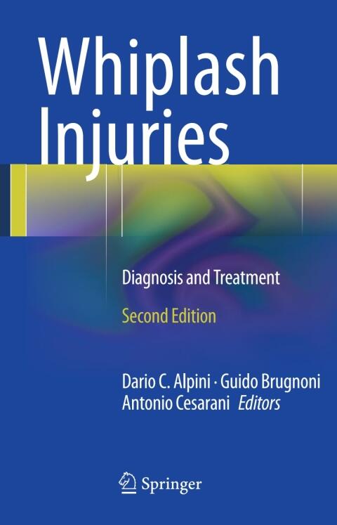 Whiplash Injuries: Diagnosis and Treatment
