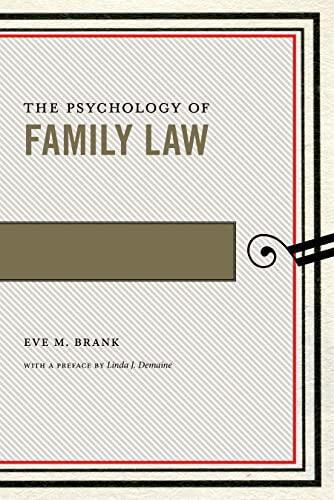 The Psychology of Family Law